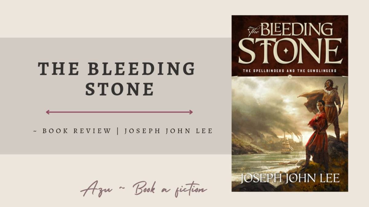 The Bleeding Stone ~ a short book review